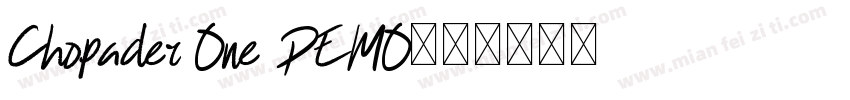 Chopader One DEMO字体转换
